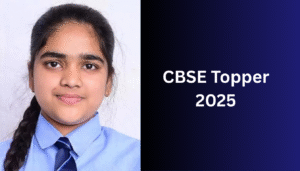 CBSE topper 2025: भारतातील यशस्वी विद्यार्थ्यांची यादी, निकाल आणि मार्गदर्शन